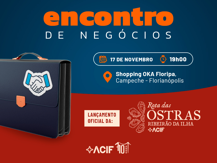 16ª Edição – Encontro de Negócios ACIF 2025